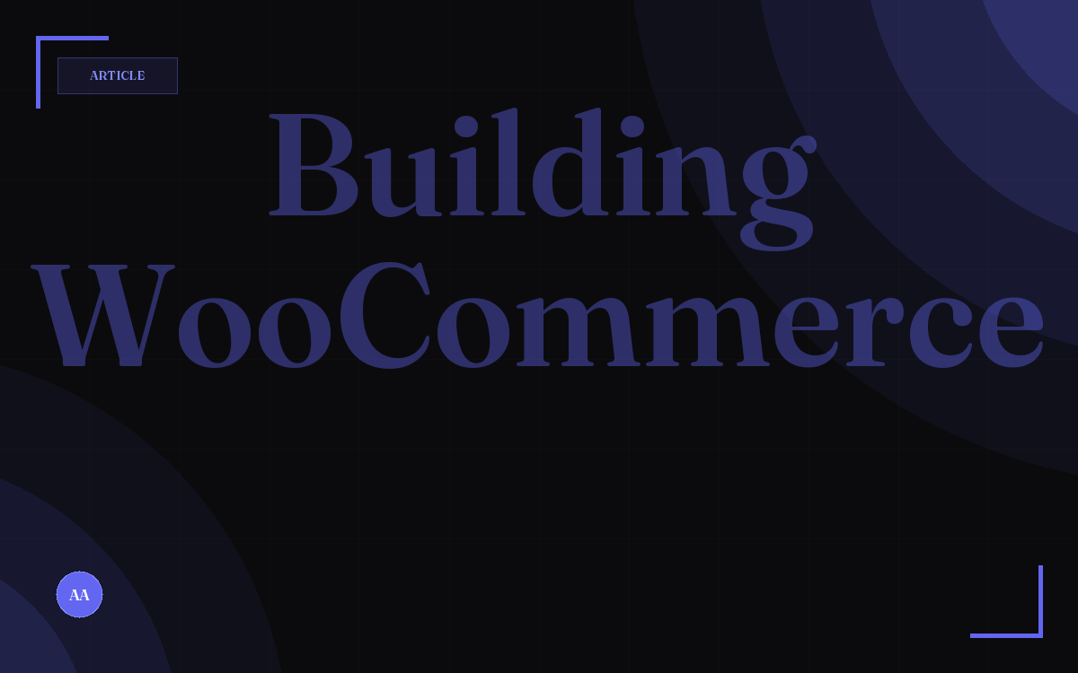Building a WooCommerce Payment Gateway from Scratch