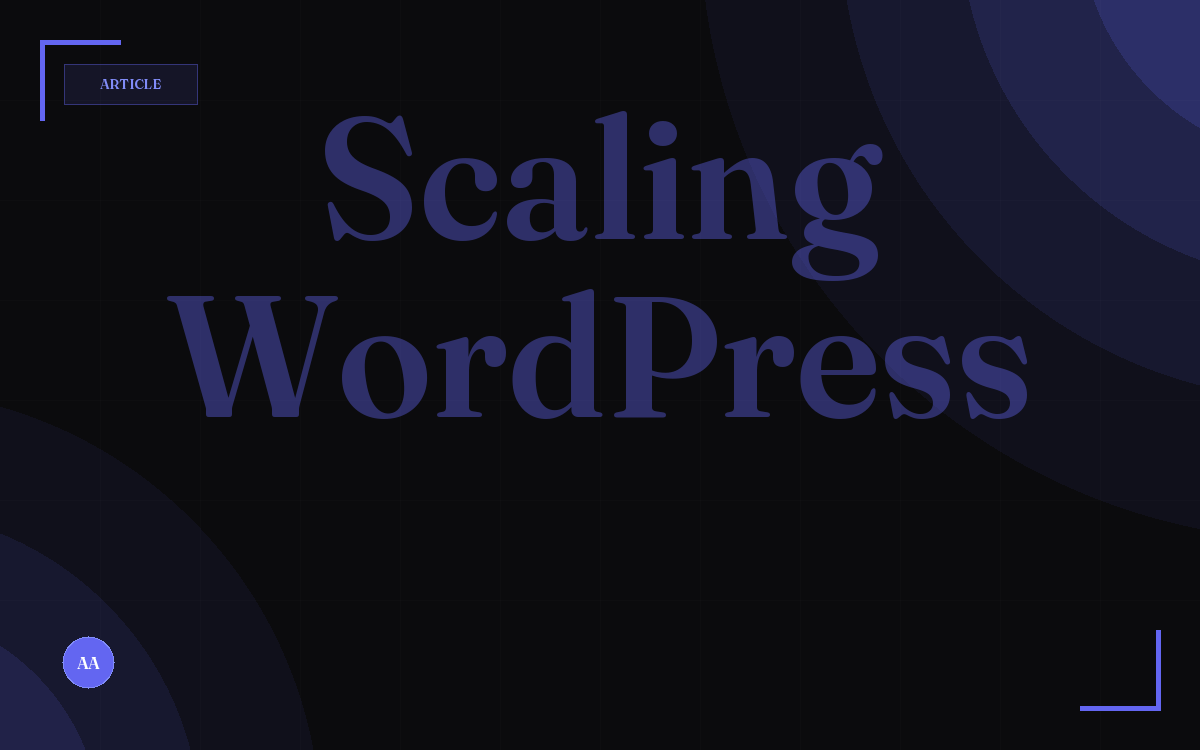 Scaling WordPress: Redis Object Cache, Query Optimization, and Page Caching