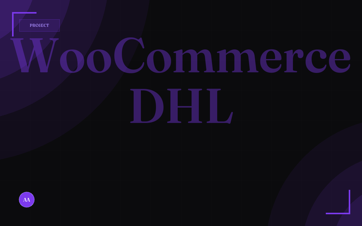 WooCommerce DHL & FedEx Rates + Invoice
